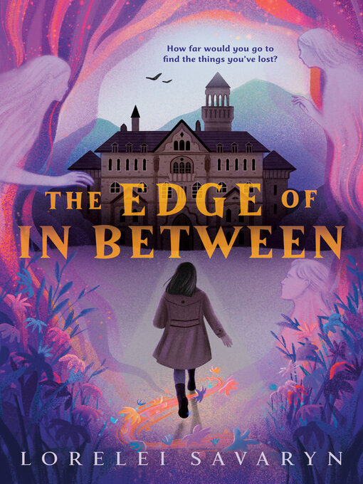 Title details for The Edge of In Between by Lorelei Savaryn - Wait list